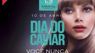 Dia do Caviar no Studio Beauty